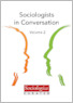 [thumbnail of Sociologists in Conversation_Volume 2.pdf]